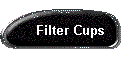 Filter Cups