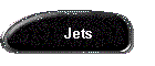 Jets